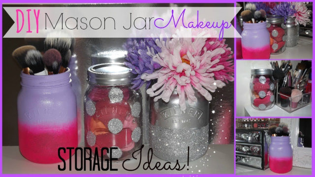 DIY Mason Jar Makeup Storage Ideas